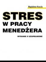 Okładka książki Stres w pracy menedżeraStres w pracy menedżera