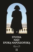 Okładka książki Studia nad epoką napoleońską Tom 2
