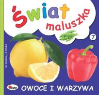 Okładka książki Świat maluszka. Owoce i warzywa