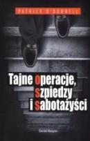 Okładka książki Tajne operacje, szpiedzy i sabotażyści