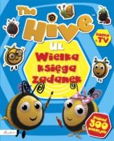 Okładka książki The Hive Ul Wielka księga zadanek Książka z naklejkami i nie tylko