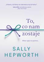 Okładka książki To co nam zostaje