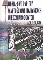Okładka książki Udziałowe papiery wartościowe na rynkach międzynarodowych