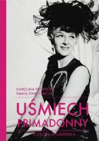 Okładka książki Uśmiech primadonny  Elżbieta Ryl-Górska