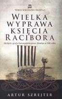 Okładka książki Wielka wyprawa księcia Racibora