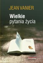 Okładka książki Wielkie pytania życia