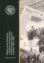 Opakowanie Władze wobec Kościołów i związków wyznaniowych na Środkowym Nadodrzu w latach 1980-1989
