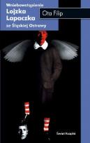 Okładka książki Wniebowstąpienie Lojzka Lapaczka ze Śląskiej Ostrawy