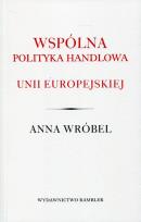 Okładka książki Wspólna polityka handlowa Unii Europejskiej