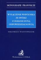 Okładka książki Wyłączenie wspólnika ze spółki z ograniczoną odpowiedzialnością