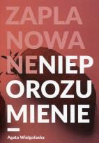 Okładka książki Zaplanowane nieporozumienie