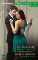 Okładka książki Zatańcz dla mnie Zamek w Kornwalii