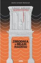 Okładka książki Zbrodnia u bram Hadesu