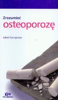 Okładka książki Zrozumieć osteoporozę