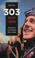 Okładka książki 303 wzloty i upadki