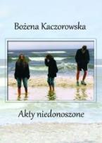 Okładka książki Akty niedonoszone