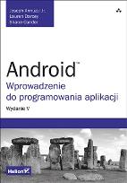 Okładka książki Android. Wprowadzenie do programowania aplikacji