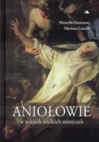 Okładka książki Aniołowie w wizjach wielkich mistyczek