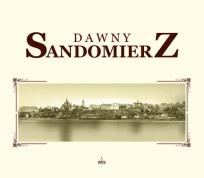 Okładka książki Dawny Sandomierz Ramka
