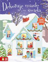 Okładka książki Dekoruję miasto na święta