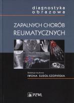 Okładka książki Diagnostyka obrazowa zapalnych chorób reumatycznych