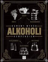 Okładka książki Domowy wyrób alkoholi Kompendium
