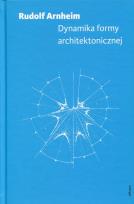 Okładka książki Dynamika formy architektonicznej