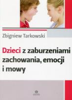 Okładka książki Dzieci z zaburzeniami zachowania emocji i mowy
