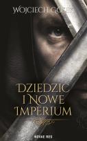 Okładka książki Dziedzic i nowe imperium