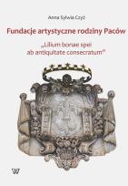 Okładka książki Fundacje artystyczne rodziny Paców