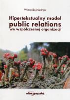 Okładka książki Hipertekstualny model public relations we współczesnej organizacji
