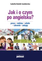Okładka książki Jak i o czym po angielsku?