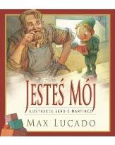 Okładka książki Jesteś mój - Max Lucado