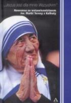 Okładka książki Jezus jest dla mnie Wszystkim. Nowenna