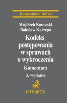 Okładka książki Kodeks postępowania w sprawach o wykroczenia. Komentarz Kodeks postępowania w sprawach o wykroczenia
