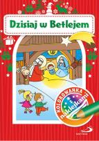 Okładka książki Kolorowanka z naklejkami. Dzisiaj w Betlejem