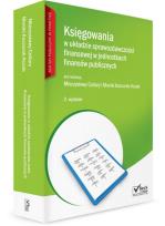 Okładka książki Księgowania w układzie sprawozdawczości finansowej w jednostkach finansów publicznych