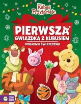 Okładka książki Kubuś i przyjacielie Pierwsza gwiazdka z Kubusiem