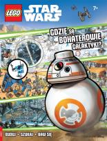 Okładka książki LEGO STAR WARS. GDZIE SĄ BOHATEROWIE GALAKTYKI?