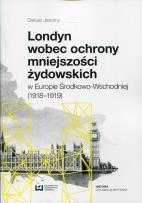Okładka książki Londyn wobec ochrony mniejszości żydowskich