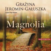 Okładka książki Magnolia audiobook