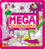 Okładka książki Megakolorowanka Wróżki