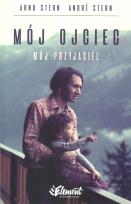 Okładka książki Mój ojciec mój przyjaciel