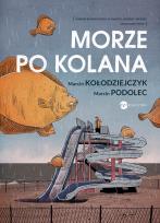 Okładka książki Morze po kolana