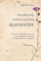 Okładka książki Niezbędnik współczesnej Kleopatry