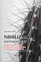 Okładka książki Nihilizm instynktowny