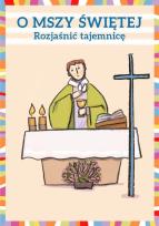 Okładka książki O Mszy Świętej