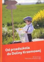 Okładka książki Od przedszkola do Doliny Krzemowej