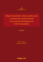 Okładka książki Odpowiedzialność władz publicznych w państwach członkowskich w przestrzeni aksjologicznej Unii Europejskiej
