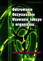 Okładka książki Odtruwanie Oczyszczanie Usuwanie toksyn z organizmu